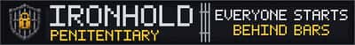 Ironhold Penitentiary Minecraft server banner