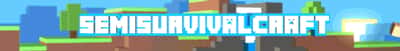 SemiSurvivalCraft Minecraft server banner