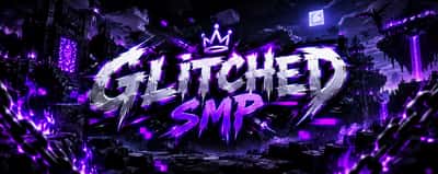GLITCHED SMP Minecraft server banner